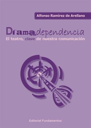 DRAMADEPENDENCIA | 9788424513986 | RAMÍREZ DE ARELLANO, ALFONSO