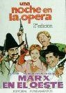 NOCHE EN LA ÓPERA, UNA. EN EL OESTE | 9788424503352 | HERMANOS MARX