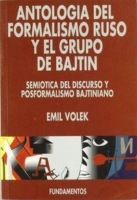 ANTOLOGÍA DEL FORMALISMO RUSO Y EL GRUPO DE BAJTIN. VOL. II | 9788424506926 | VOLEK, EMIL E.