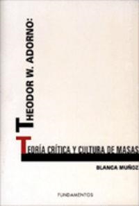 THEODOR W. ADORNO | 9788424508623 | MUÑOZ, BLANCA