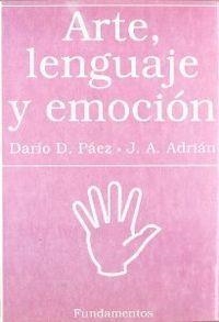 ARTE, LENGUAJE Y EMOCIÓN | 9788424506513 | PÁEZ, DARÍO