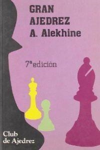 GRAN AJEDREZ | 9788424503406 | ALEKHINE, ALEXANDER