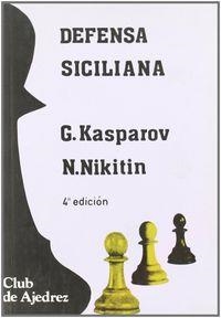 DEFENSA SICILIANA | 9788424504724 | KASPAROV, GARI