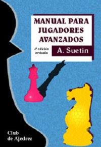 MANUAL PARA JUGADORES AVANZADOS | 9788424509866 | SUETIN, ALEXEI