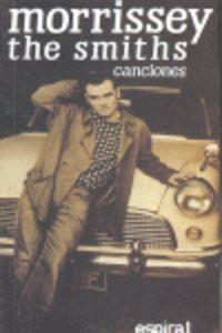 CANCIONES DE MORRISEY / THE SMITHS | 9788424506087 | MORRISEY, STEPHEN PATRICK