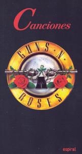 CANCIONES DE GUNS NÂ€™ ROSES | 9788424507008 | GUNS AND ROSES