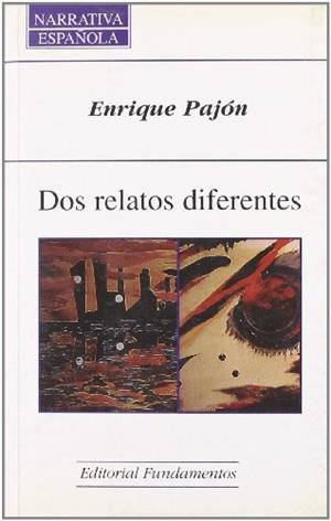 DOS RELATOS DIFERENTES | 9788424507695 | PAJÓN, ENRIQUE