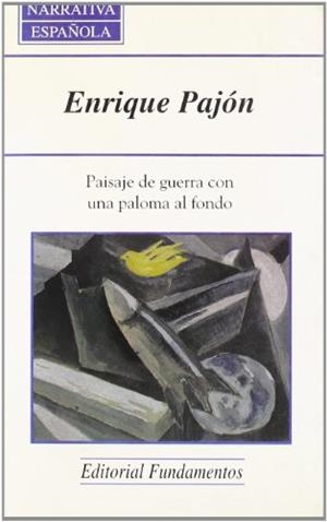 PAISAJE DE GUERRA CON UNA PALO | 9788424506414 | PAJÓN, ENRIQUE