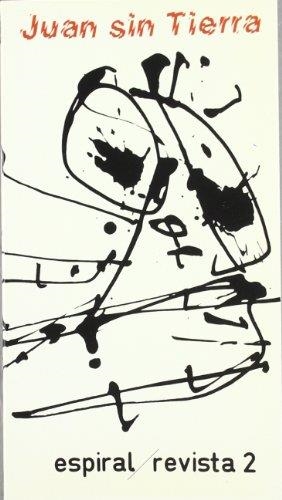 JUAN SIN TIERRA. REVISTA ESPIRAL 2 | 9788424502140 | SARDUY, SEVERO