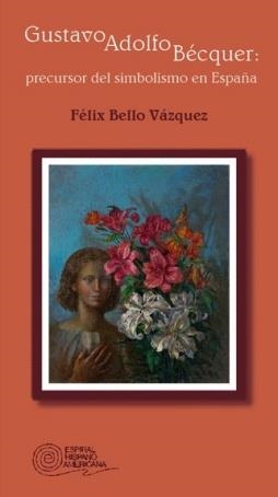 GUSTAVO ADOLFO BÉCQUER | 9788424510398 | BELLO VÁZQUEZ, FÉLIX