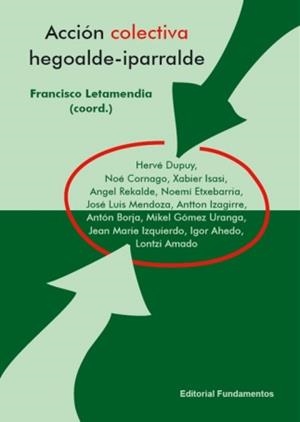 ACCIÓN COLECTIVA HEGOALDE-IPARRALDE | 9788424510718