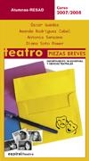 TEATRO. PIEZAS BREVES 2007-2008 | 9788424511630 | GUEDAS ANDRÉS, ÓSCAR