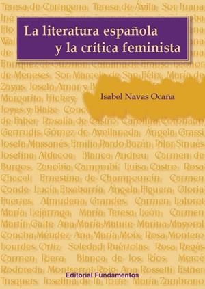 LITERATURA ESPAÑOLA Y LA CRÍTICA FEMINISTA, LA | 9788424511609 | NAVAS OCAÑA, ISABEL