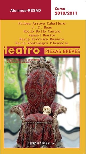 TEATRO. PIEZAS BREVES | 9788424512507 | ARROYO CABALLERO, PALOMA/BEAS, J.C./BELLO CASTRO, ROCÍO/BENITO, MANUEL/FERREIRA BASANTA, MARÍA/MONTE