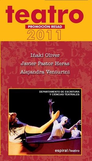 TEATRO. PROMOCIÓN RESAD 2011 | 9788424512675 | RESAD