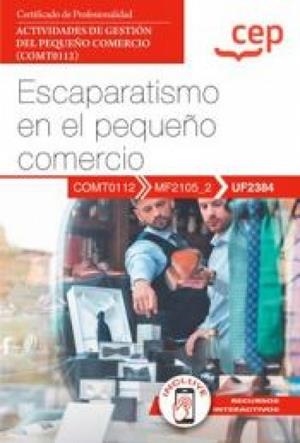 ESCAPARATISMO EN EL PEQUEÑO COMERCIO | 9788419992345 | VARIOS AUTORES