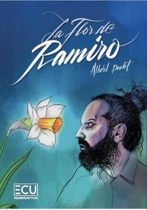 FLOR DE RAMIRO, LA | 9788412658552 | PAULET GRACIA, ALBERT