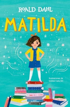 MATILDA (EDICIÓN ILUSTRADA) | 9788419507280 | DAHL, ROALD