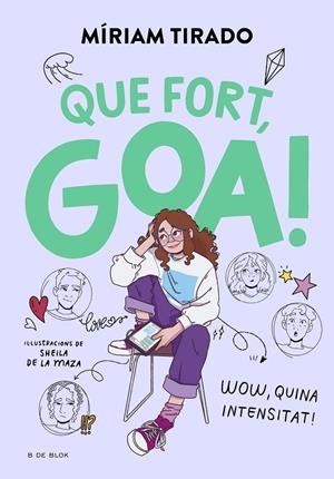 EM DIC GOA 02. QUE FORT, GOA! | 9788419522184 | TIRADO, MÍRIAM