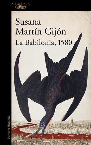 BABILONIA, 1580, LA | 9788420470443 | MARTÍN GIJÓN, SUSANA