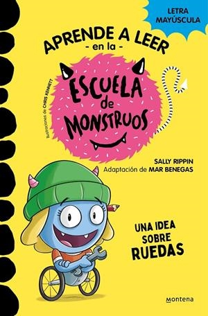 APRENDER A LEER EN LA ESCUELA DE MONSTRUOS 12. UNA IDEA SOBRE RUEDAS | 9788419421661 | RIPPIN, SALLY