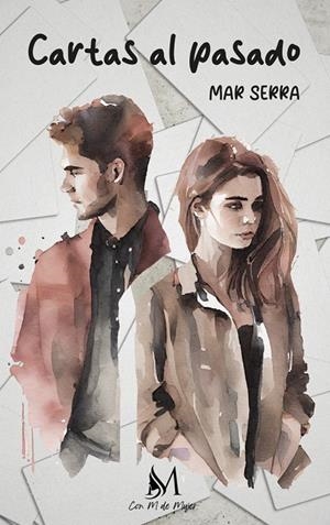 CARTAS AL PASADO | 9788419701671 | SERRA, MAR