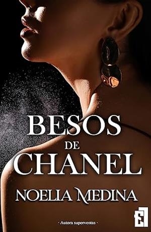 BESOS DE CHANEL | 9788419660091 | MEDINA, NOELIA