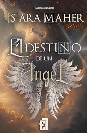 DESTINO DE UN ÁNGEL, EL | 9788419660176 | MAHER, SARA