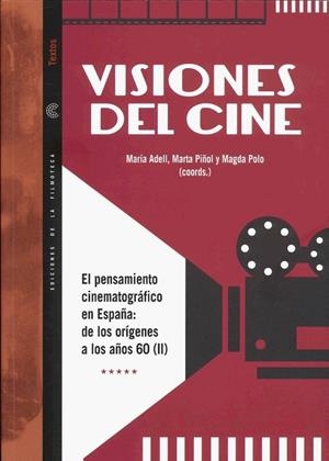 VISIONES DEL CINE | 9788448268664 | ADELL CARMONA, MARIA / PIÑOL LLORET, MARTA