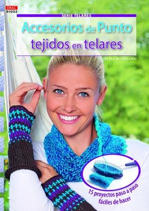 ACCESORIOS PUNTO TEJIDOS EN TELARES | 9788498744347 | HOFFMANN, PETRA