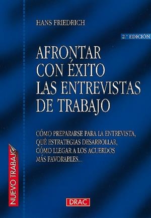 AFRONTAR CON EXITO LAS ENTREVISTAS DE TRABAJO | 9788488893437 | HANS FRIDERRICH