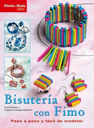 BISUTERIA CON FIMO | 9788496777033 | BASTIAN, LIESA