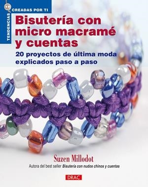 BISUTERIA CON MICROMACRAME Y CUENTAS | 9788498741216 | MILLODOT, SUZEN
