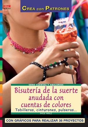BISUTERIA DE SUERTE ANUDADA CON CUENTAS DE COLORES | 9788496550346 | WALZ, INGE