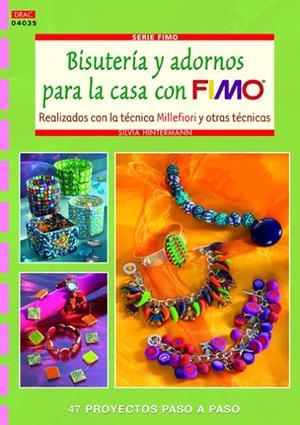 BISUTERÍA Y ADORNOS PARA LA CASA CON FIMO | 9788498742152 | HINTERMANN, SILVIA
