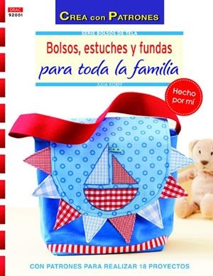 BOLSOS ESTUCHES Y FUNDAS PARA TODA LA FAMILIA | 9788498743418 | KORFF, JULIA