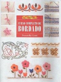CURSO COMPLETO DE BORDADO | 9788495873033 | CIOTTI, DONATELLA
