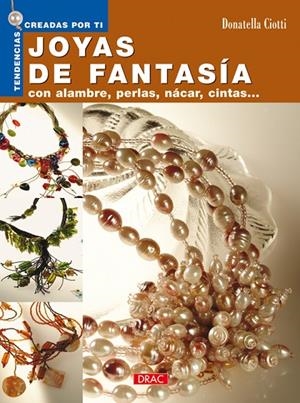 JOYAS DE FANTASÍA | 9788496550384 | CIOTTI, DONATELLA
