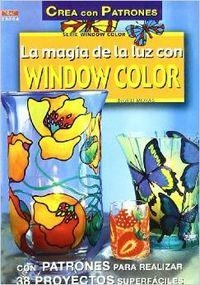 MAGIA DE LUZ CON WINDOW COLOR | 9878495873314 | MORAS, INGRID