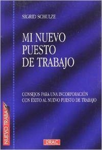 MI NUEVO PUESTO DE TRABAJO | 9788488893451 | SCHULZE, SIGRID