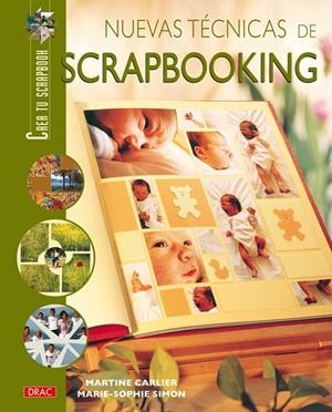 NUEVAS TECNICAS DE SCRAPBOOKING | 9788496550674 | CARLIER, MARTINE / SIMON, MARIE-SOPHIE