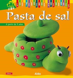 PEQUEÑOS CREADORES, LOS. PASTA DE SAL | 9788498741384 | ALDA