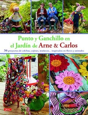 PUNTO Y GANCHILLO EN EL JARDÍN DE ARNE & CARLOS | 9788498744682 | NERJORDET, ARNE/ZACHRISSON, CARLOS
