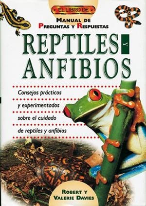 REPTILES Y ANFIBIOS | 9788488893413 | DAVIES, ROBERT / DAVIES, VALERIE