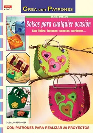 SERIE BOLSOS Nº 2. BOLSOS PARA CUALQUIER OCASION | 9788496550902 | HETTINGER, GUDRUN
