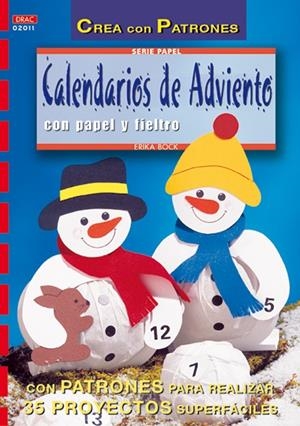 SERIE PAPEL Nº 11. CALENDARIOS DE ADVIENTO | 9788495873408 | BOCK, ERIKA