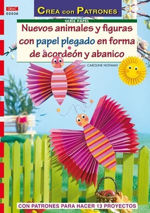 SERIE PAPEL Nº 36. NUEVOS ANIMALES Y FIGURAS CON PAPEL PLEGADO EN FORMA DE ACORD | 9788498740646 | HOFMAN, CAROLINE