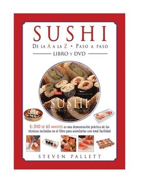 SUSHI DE LA " A LA "Z" (LIBRO+DVD) | 9788496550759 | PALLETT, STEVEN
