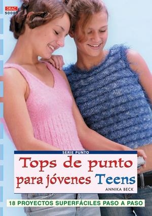 TOPS DE PUNTO PARA JOVENES TEENS | 9788496777095 | BECK, ANNIKA