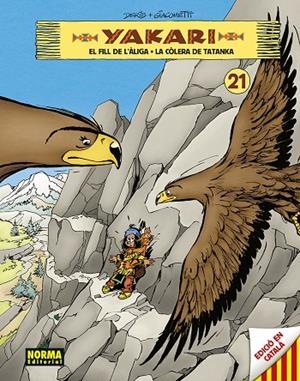 YAKARI 21 : EL FILL DE L'ALIGA - LA COLERA DE TATANKA | 9788467964059 | DERIB / JOB